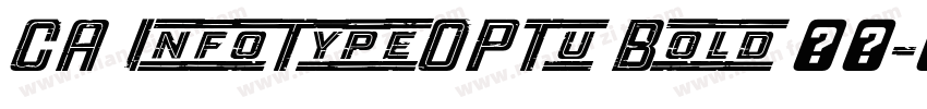 CA InfoTypeOPTu Bold 常规字体转换